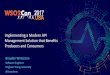 WSO2Con USA 2017: Implementing a Modern API Management Solution that Benefits Producers and Consumers
