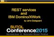 RESTful services on IBM Domino/XWork (SUTOL 11 Nov. 2015 in Prague)