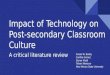 Impact of technology on post-secondary classroom culture