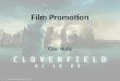 Film promotion Cloverfield