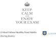 6 Must Follow Healthy Food Habits During Exams