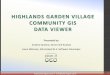 Highland Garden Village Community GIS Data Viewer (Andrea Santoro, Laura Atkinson)