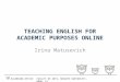 Teaching English for Academic Purposes Online