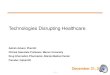 Technologies disrupting healthcare (webinar)