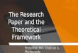 Research Paper and the Theoretical Framework