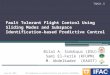 Fault Tolerant Flight Control Using Sliding Modes and Subspace Identification-Based Predictive Control