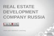 InterTech is a leading real estate development company in Russia