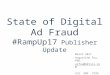 State of Ad Fraud #RampUp17
