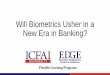 Will Biometrics Usher in a New Era in Banking