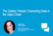 The Golden Thread: Connecting Data in the Value Chain