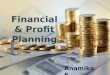 Financial & profit planning