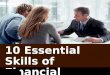 10 Essential Skills Of Financial Planners