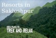 Top Sakleshpur Resorts to Stay
