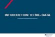Oh! Session on Introduction to BIG Data