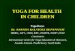 Yoga for health in Children