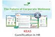 KEAS - Gamification in HR - Manu Melwin Joy