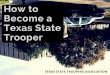 How to Become a Texas State Trooper