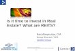 Is it time to invest in Real Estate What are REITS