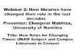 Webinar@ASIRA: New Roles for Changing Times UNAM Subject Librarians in Context