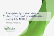 Conference on Receptor Tyrosine kinase quantiftation by Ms2plex by X. Morge - Oncotrans 2017