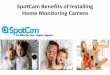 Benefits of installing home monitoring camera