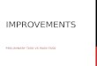 Improvement - Preliminary Task vs Main Task