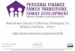 Retirement Ready? Effective Strategies for Military Families - Part 1