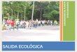Salida Ecologica Parque la Flora