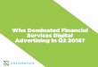 Who Dominated Financial Services Advertising in Q2 2016?
