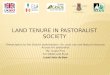 Land tenure in pastoralist society: Pastoralists Land Rights
