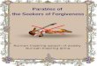 Parables of the Seekers of Forgiveness