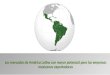 Los mercados de América Latina con mayor potencial para las empresas mexicanas exportadoras
