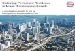 Obtaining Permanent Residence in Miami (Employment-Based)