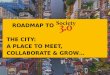 Roadmap to Society30-Nacht van de Binnenstad