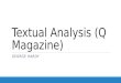 Textual analysis (q magazine)