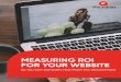 Demystify How Much You Should Invest In Your New Website By Measuring Your ROI