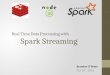 Real Time Data Processing With Spark Streaming, Node.js and Redis with Visualization