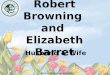 Robert Browning and Elizabeth Barret ppt