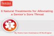 6 natural treatments for alleviating a senior’s sore throat