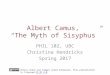 Albert Camus, Myth of Sisyphus (spring 2017)