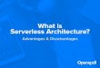 Webinar : What is Serverless Architecture? Advantages & Disadvantages