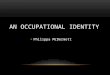 An occupational identity - Philippa McDermott
