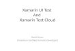 Xamarin UI Test And Xamarin Test Cloud