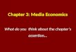 CH 3:  MEDIA ECONOMICS