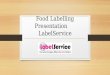 Presentation on Food labeling from Label Service