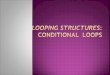 Conditional Loops Python