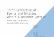 "Joint Extraction of Events and Entities within a Document Context"の解説