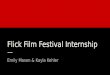 Flick Film FestivalInternship