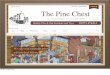 The Pine Chest - Quality Pine And Oak Furniture And Toys