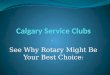 Calgary Rotary Wants You